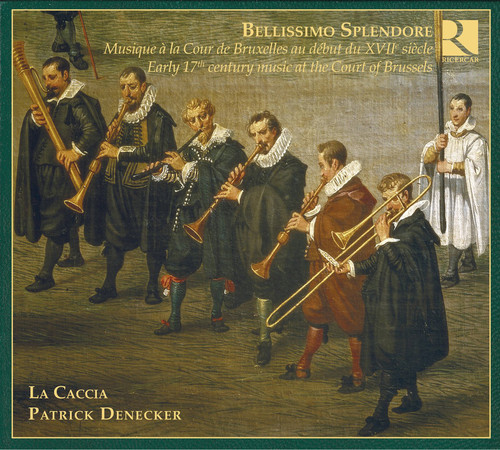 Gascogn/Fevin/Desprez/Moulu/Wi - Bellissimo Splendore - Early
