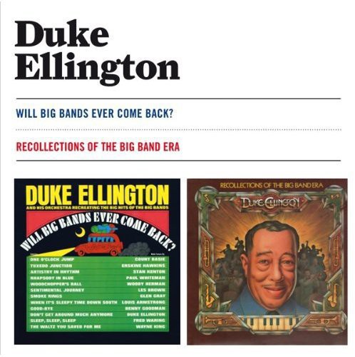 Duke Ellington - Will Big Bands Ever Come Back? + Recollections of vinyl record cover