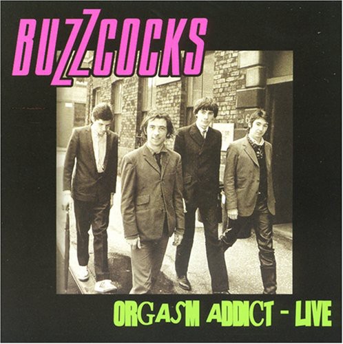 Buzzcocks - Orgasm Addict Live vinyl record cover