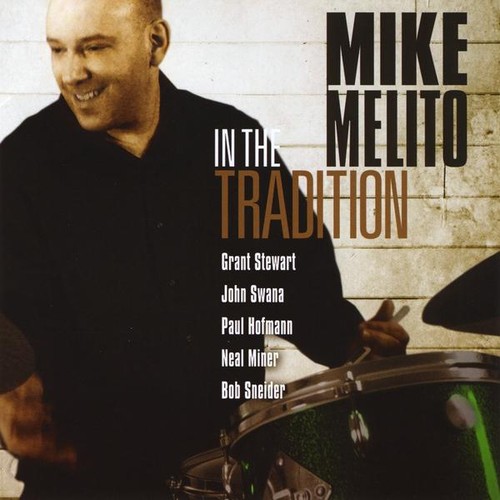 Mike Melito - In the Tradition