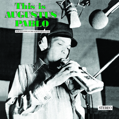 This Is Augustus Pablo