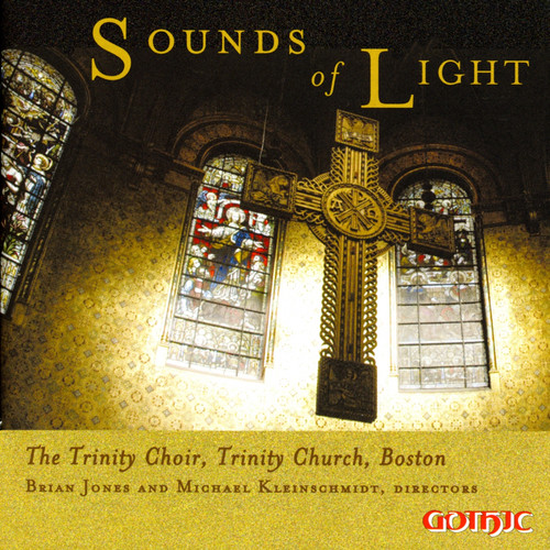 The Trinity Choir - Sounds & Light