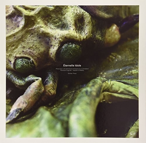 Stephen Omalley - Eternelle Idole vinyl record cover