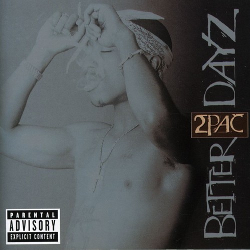 2pac - Better Dayz | RECORD STORE DAY