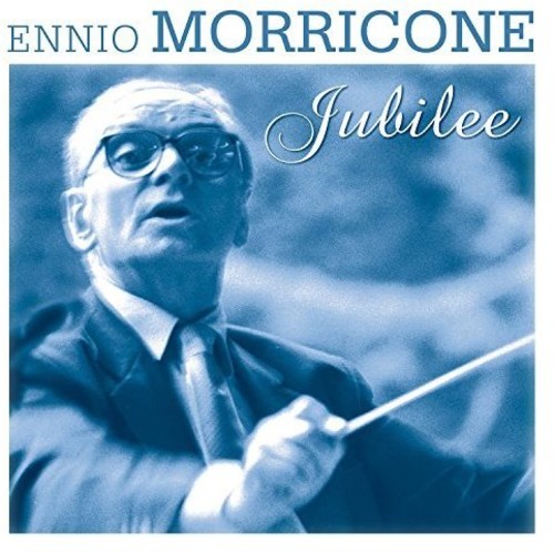 Ennio Morricone: Jubilee