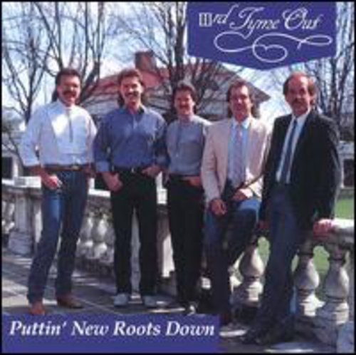 Iiird Tyme Out - Puttin New Roots Down