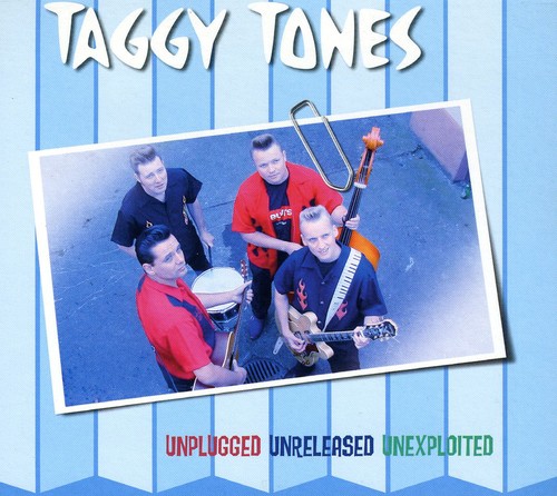 Taggy Tones - Unplugged.Unreleased.Unexploited vinyl record cover