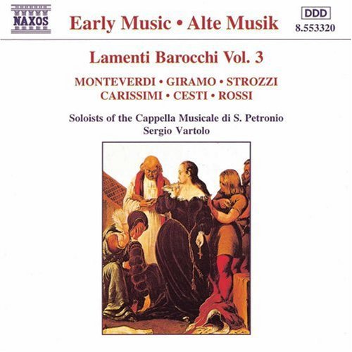 Baroque Laments - Lamenti Barocchi 3 / Various