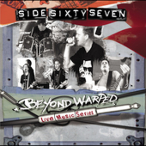 Side Sixtyseven - Beyond Warped Live Music Series [DualDisc]