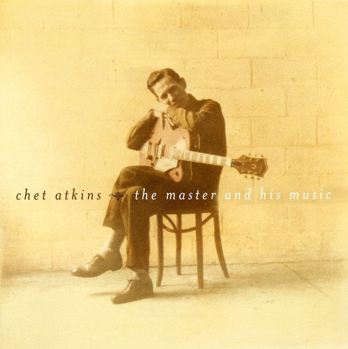 Chet Atkins - A Master & His Music