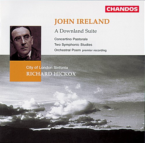 Richard Hickox - Downland Suite / Concertino Pastorale / Orch Poem