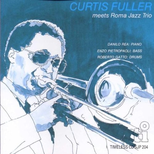 Curtis Fuller - Meets Roma Jazz Trio (Jpn) vinyl record cover