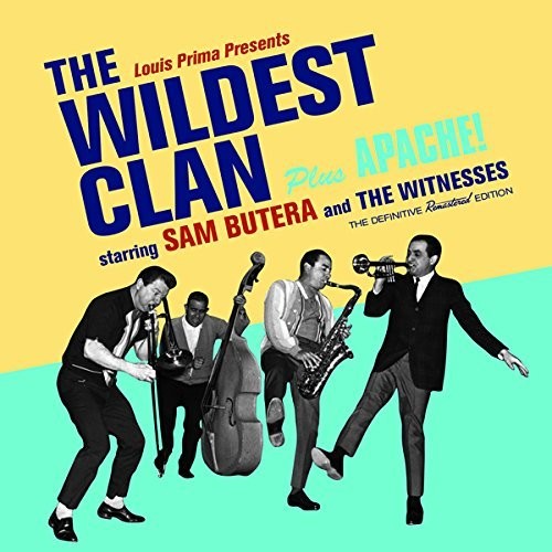 Sam Butera & The Witnesses - Wildest Clan + Apache! + 6 Bonus Tracks vinyl record cover