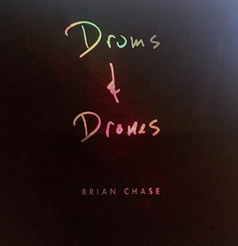 Brian Chase - Drums & Drones: Decade [Box Set]