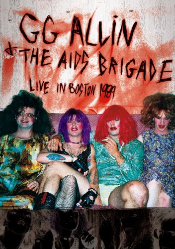 Gg Allin & The Aids Brigade - Live in Boston 1989