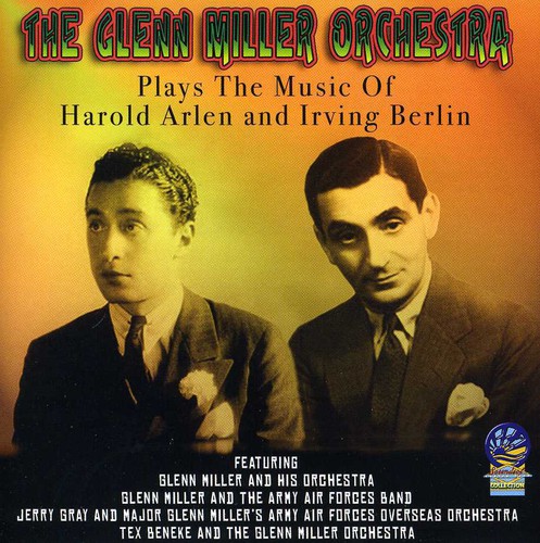 Plays The Music Of Harold Arlen and Irving Berlin