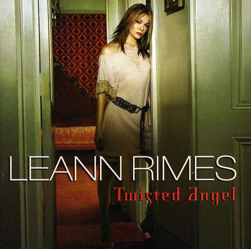 Twisted Angel LeAnn Rimes - Twisted Angel