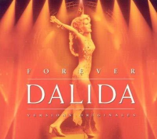 Forever Dalida (Versions Originales)