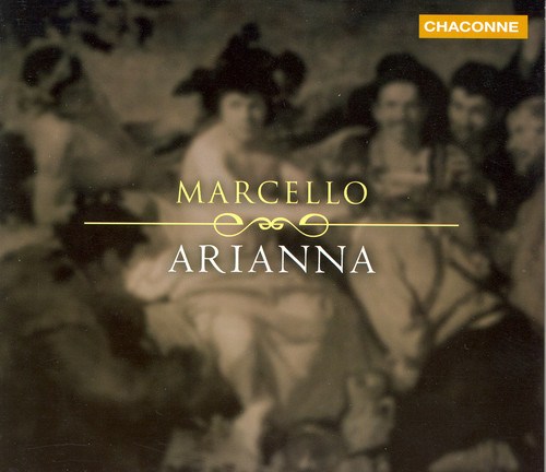 Marcello / Athestis Chorus / Bressan - Arianna