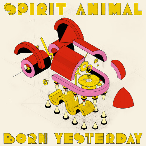 Spirit Animal - Born Yesterday vinyl record cover
