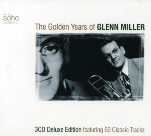 Golden Years Of Glenn Miller