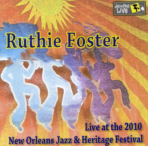 Ruthie Foster - Jazz Fest 2010