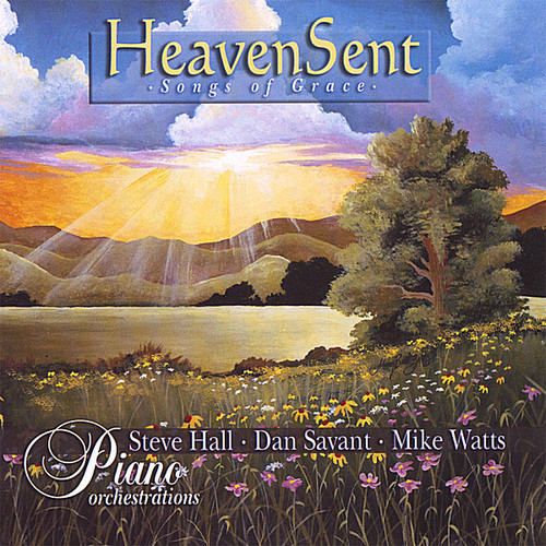 Steve Hall - Heaven Sent