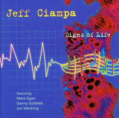 Jeff Ciampa - Signs Of Life