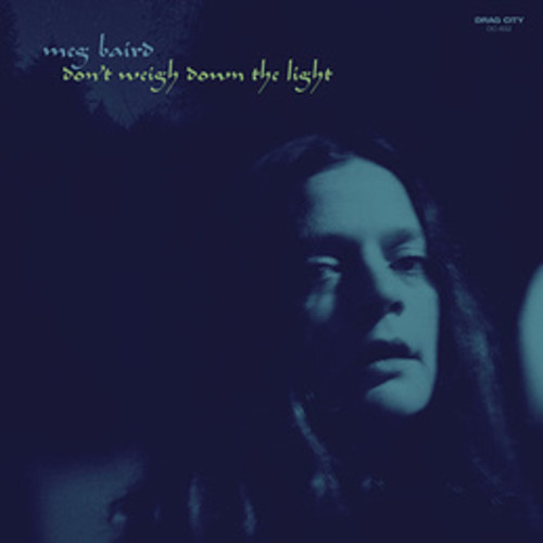 Meg Baird - Don't Weigh Down The Light (Uk) vinyl record cover
