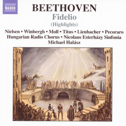 Michael Halász - Beethoven, L.V. : Fidelio-Highlights