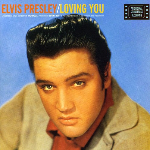 Elvis Presley - Loving You