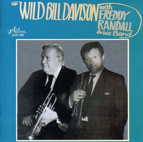 Davison/Randall - Wild Bill Davison with Freddie Randall