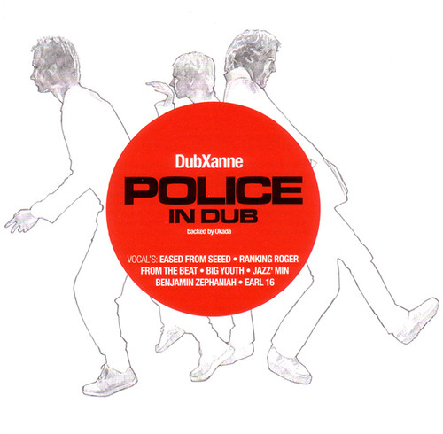 Dubxanne - Police in Dub