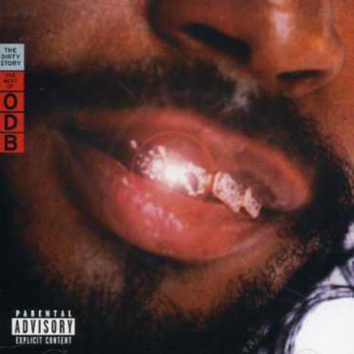 Ol' Dirty Bastard - The Dirty Story: The Best of Ol' Dirty Bastard [PA]