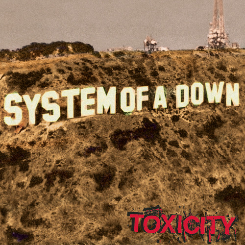 Toxicity System Of A Down - Toxicity