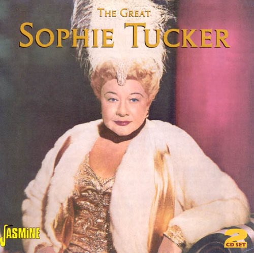 Great Sophie Tucker