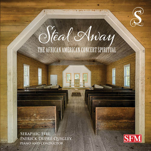Seraphic Fire / Quigley - Steal Away vinyl record cover