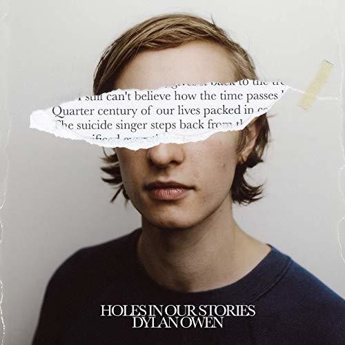 Dylan Owen - Holes In Our Stories [LP]