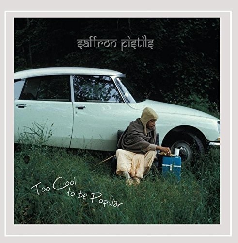 Saffron Pistils - Too Cool to Be Popular vinyl record cover