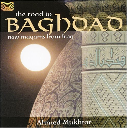 Ahmed Mukhtar - Road To Baghdad vinyl record cover