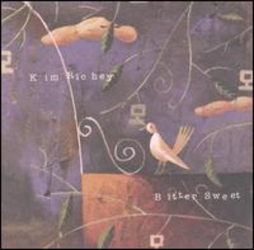Kim Richey - Bitter Sweet