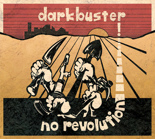 Darkbuster - No Revolution vinyl record cover