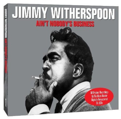 Jimmy Witherspoon - Ain't Nobody's Business vinyl record cover