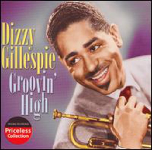 Dizzy Gillespie, Ian Lang, Doug McMullin, Dizzy Gillespie Big Band - Groovin High vinyl record cover
