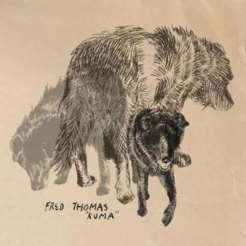 Fred Thomas - Kuma vinyl record cover
