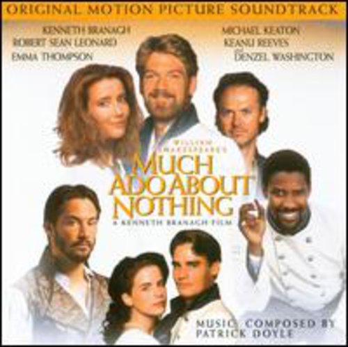 Patrick Doyle - Much Ado About Nothing (Original Soundtrack)