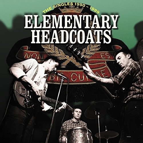 e Headcoats - Elementary Headcoats (the Singles 1990 - 1999) vinyl record cover