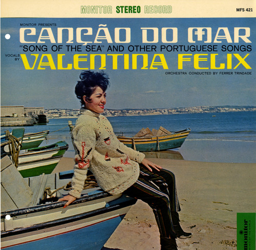 Valentina Félix - Cancao Do Mar: Song of the Sea