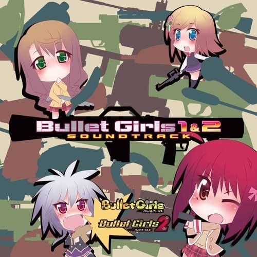 Bullet Girls 1 & 2 (Original Soundtrack)