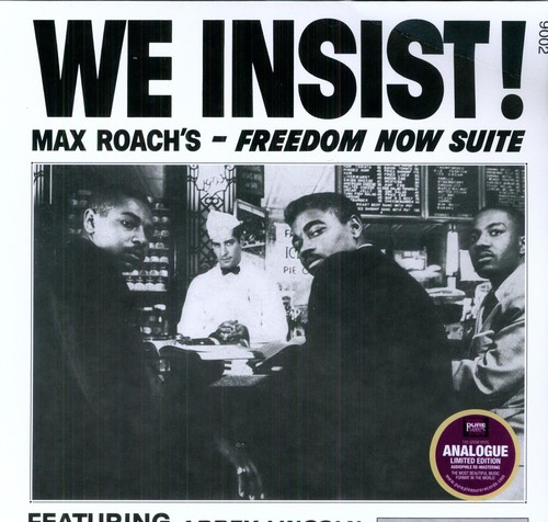 We Insist-Freedom Suite